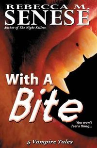 Cover image for With a Bite: 5 Vampire Tales