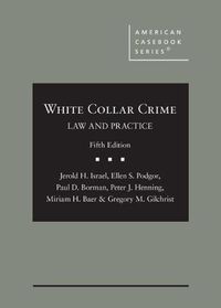 Cover image for White Collar Crime: Law and Practice
