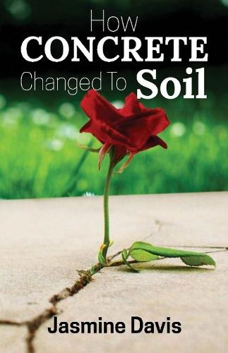 Cover image for How Concrete Changed To Soil