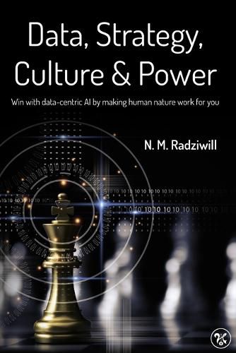 Data, Strategy, Culture & Power