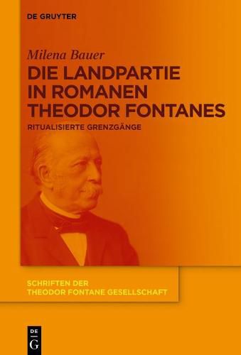 Cover image for Die Landpartie in Romanen Theodor Fontanes: Ritualisierte Grenzgange