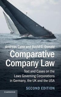 Cover image for Comparative Company Law: Text and Cases on the Laws Governing Corporations in Germany, the UK and the USA