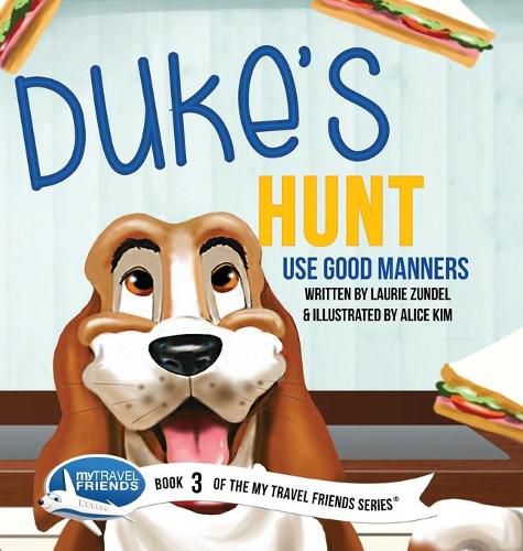 Duke's Hunt: Use Good Manners