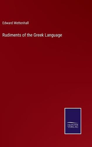 Cover image for Rudiments of the Greek Language