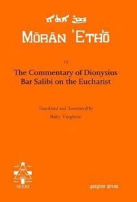 Cover image for The Commentary of Dionysius Bar Salibi on the Eucharist