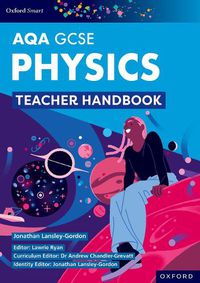 Cover image for Oxford Smart AQA GCSE Sciences: Physics Teacher Handbook