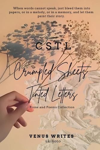 Cover image for Crumpled Sheets and Tinted Letters