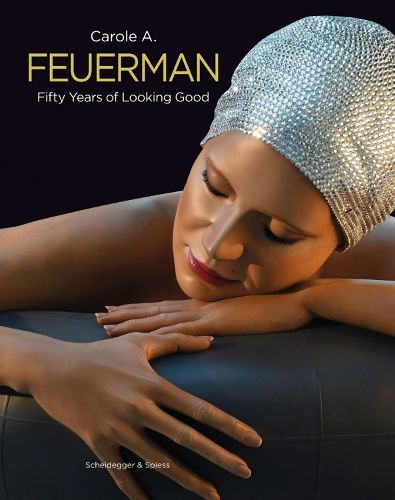 Cover image for Carole A. Feuerman: Fifty Years of Looking Good
