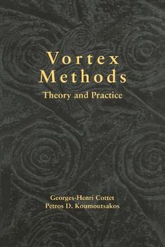 Cover image for Vortex Methods: Theory and Practice