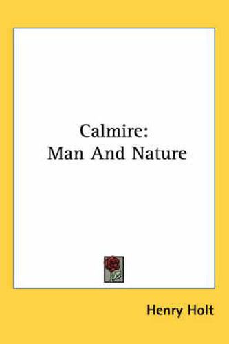 Cover image for Calmire: Man and Nature