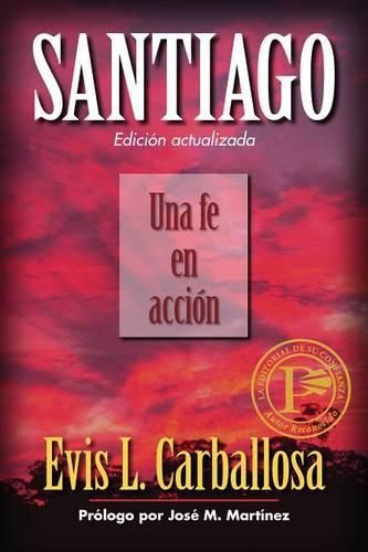 Cover image for Santiago: Una Fe En Accion