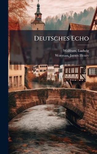 Cover image for Deutsches Echo