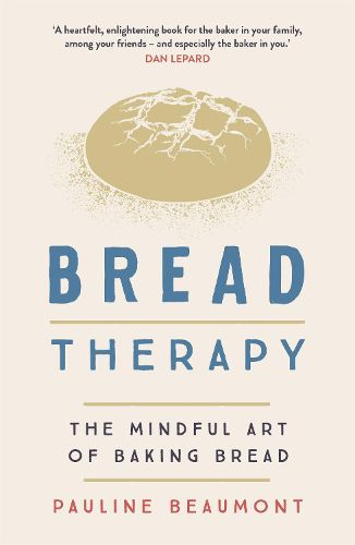 Cover image for Bread Therapy: The Mindful Art of Baking Bread