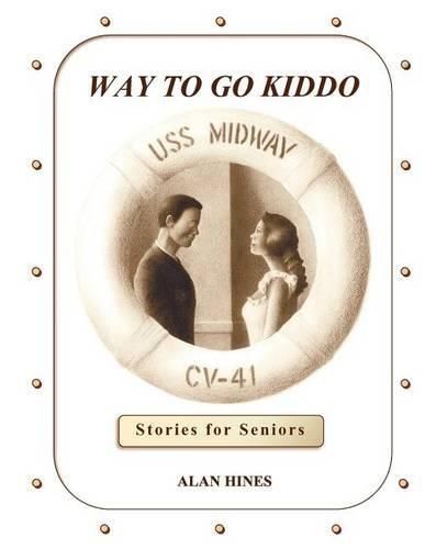 Cover image for Way to Go Kiddo