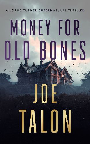 Cover image for Money for Old Bones