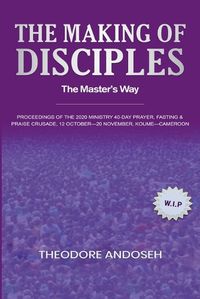 Cover image for The Making of Disciples