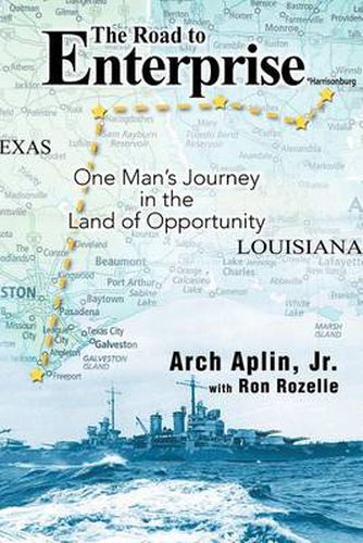 Cover image for The Road to Enterprise: One Man's Journey in the Land of Opportunity