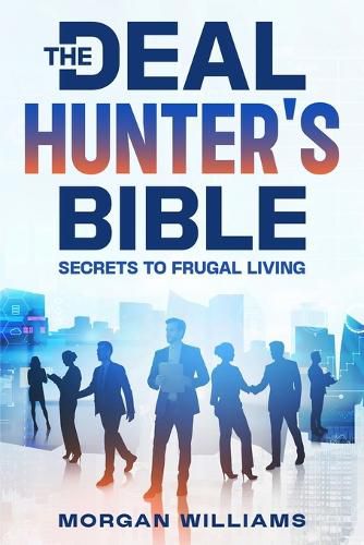 The Deal Hunter's Bible