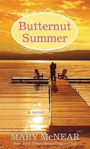 Butternut Summer: Butternut Lake Trilogy