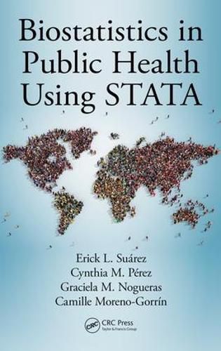 Cover image for Biostatistics in Public Health Using STATA