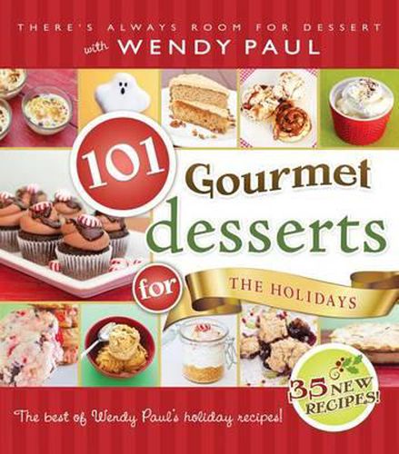 Cover image for 101 Gourmet Desserts for the Holidays