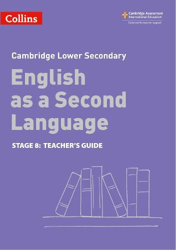 Cover image for Lower Secondary English as a Second Language Teacher's Guide: Stage 8