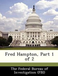 Cover image for Fred Hampton, Part 1 of 2