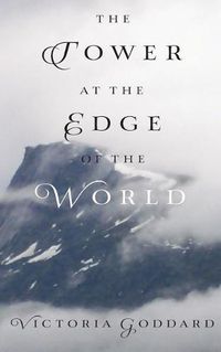 Cover image for The Tower at the Edge of the World