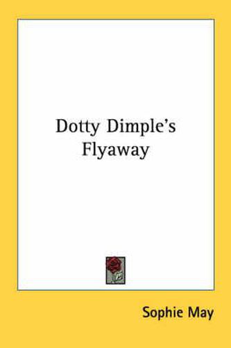 Dotty Dimple's Flyaway