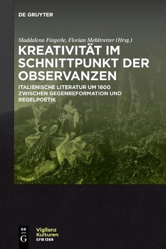Cover image for Kreativitaet Im Schnittpunkt Der Observanzen/ Creativita E Osservanza