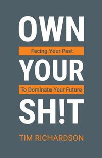 Cover image for Own Your Sh!t