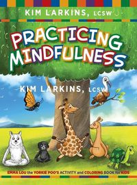 Cover image for Practicing Mindfulness