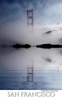 Cover image for San Francisco stunning golden gate bridge reflections Blank white page Creative Journal