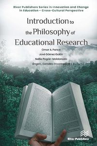 Cover image for Introduction to the Philosophy of Educational Research