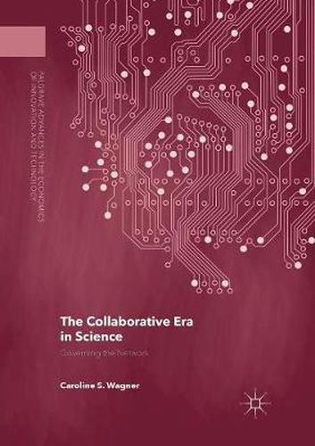 Cover image for The Collaborative Era in Science: Governing the Network