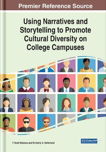 Cover image for Using Narratives and Storytelling to Promote Cultural Diversity on College Campuses