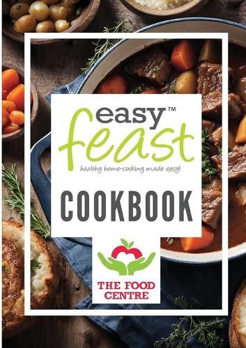 Cover image for The EasyFeast TM Cook Book