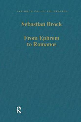 Cover image for From Ephrem to Romanos: Interactions between Syriac and Greek in Late Antiquity