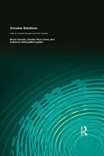 Cover image for Cocaine Solutions: Help for Cocaine Abusers and Their Families