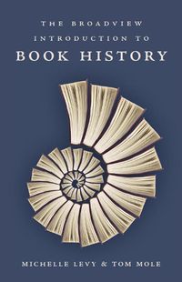 Cover image for The Broadview Introduction to Book History