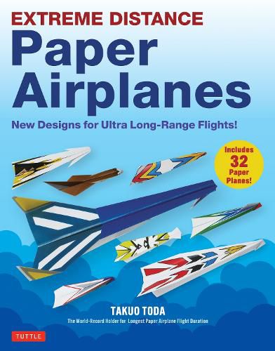 Extreme Distance Paper Airplanes