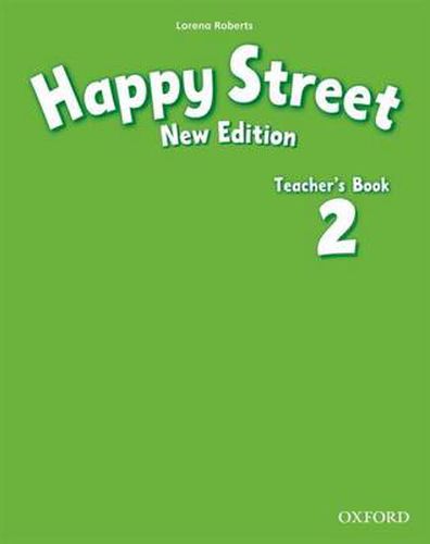 Cover image for Happy Street: 2 New Edition: Teacher's Book