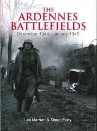 Cover image for The Ardennes Battlefields: December 1944-January 1945