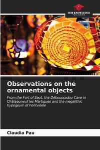 Cover image for Observations on the ornamental objects