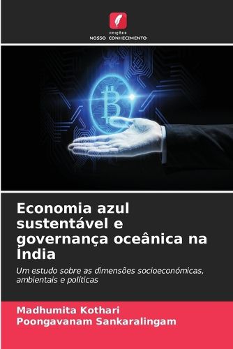 Cover image for Economia azul sustentavel e governanca oceanica na India