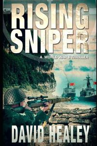 Cover image for Rising Sniper: A World War II Thriller