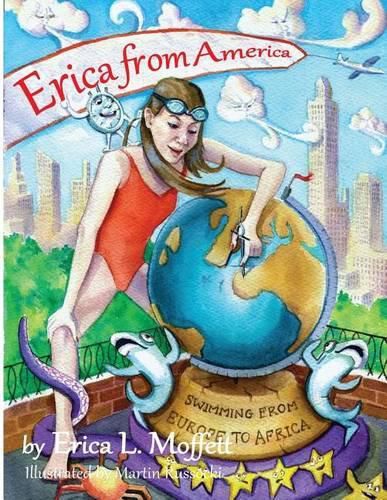 Cover image for Erica From America: Swimming from Europe to Africa