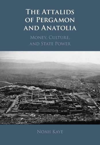 Cover image for The Attalids of Pergamon and Anatolia