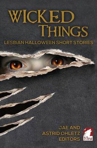 Cover image for Wicked Things: Lesbian Halloween Short Stories