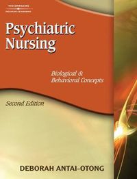 Cover image for Psychiatric Nursing: Biological & Behavioral Concepts